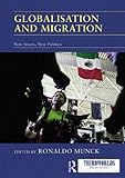 Globalization and migration : new issues, new politics