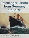 Passenger Liners from Germany, 1816-1990