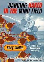 Dancing Naked in the Mind Field