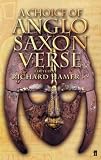 A Choice of Anglo-Saxon Verse