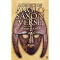 A Choice of Anglo-Saxon Verse