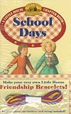 School Days with Jewelry (Little House Chapter Books)
