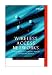Wireless Access Networks: Fixed Wireless Access and WLL Networks -- Design and Operation