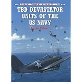 TBD Devastator Units of the US Navy (Osprey Combat Aircraft 20)