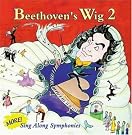 Beethoven's Wig, Vol...