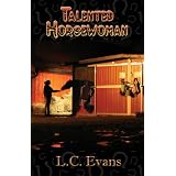 Talented Horsewoman (Kindle Edition)