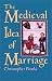 The Medieval Idea of Marriage