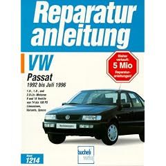 VW Passat IV: 1.6-, 1.8-, und 2.0-Ltr.-Motoren, 8 und 16 Ventile von 74 bis 160 PS. Limousinen, Variants, Syncro. Handbuch f�r die komplette Fahrzeugtechnik (Reparaturanleitungen)