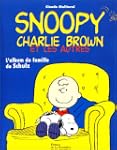 Snoopy, Charlie Brown et les autres