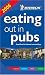 Eating Out in Pubs 2006 (Michelin)