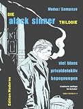 Alack Sinner, Trilogie