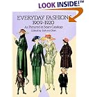 Everyday Fashions, 1909-1920, as Pictured in Sears Catalogs by JoAnne Olian