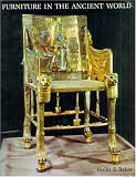 Furniture in the Ancient World Origins and Evolution 3100 - 475 B.C.