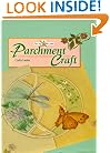 Parchment Crafts (Art of Crafts)