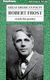 Robert Frost Reads His Poetry