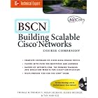Click here to buy BCSN: Building Scalable Cisco Networks (Book CD-ROM package) by  Arjan Aelmans, Floris Houniet, and Tan Nam-Kee.