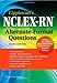 Lippincott's NCLEX-RN® Alternate-Format Questions