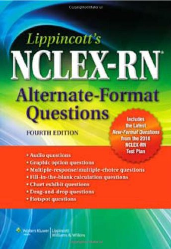 Lippincott's NCLEX-RN® Alternate-Format Questions