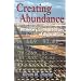Creating Abundance: Visionary Entrepreneurs of Agriculture