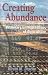 Creating Abundance: Visionary Entrepreneurs of Agriculture