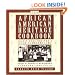 The African-American Heritage Cookbook: Traditional Recipes and Fond Remembrances From Alabama's Renowned Tuskegee Institute