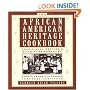 The African-American Heritage Cookbook: Traditional Recipes and Fond Remembrances From Alabama's Renowned Tuskegee Institute