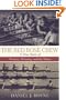 The Red Rose Crew :  A True Story of Women, Winning, and the Water