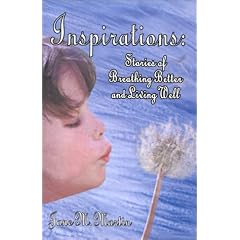 Inspirations: Stories of Breathing Better and Living Well