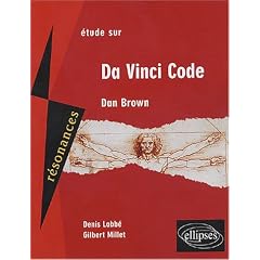 Etude sur Da Vinci Code de Dan Brown