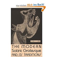 Modern Satiric Grotsqe.& Its Trads