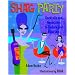 Shag Party: Cocktails and Appetizers to Seduce and Entertain
