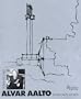 Alvar Aalto In His Own Words