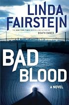 Bad Blood: A Novel (Alexandra Cooper Mysteries)