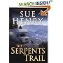 The Serpents Trail: A Maxie and Stretch Mystery