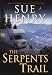 The Serpents Trail: A Maxie and Stretch Mystery