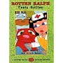 Rotten Ralph Feels Rotten: A Rotten Ralph Rotten Reader (Rotten Ralph Rotten Readers)