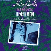 As Time Goes By and Other Classic Movie Love Songs