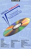 Technische Formelsammlung, 1 CD-ROM u - Buch Gieck's Elektronische Technische Formelsammlung - F&uuml;r Windows ab 95 oder NT 4 - Gieck-Verlag