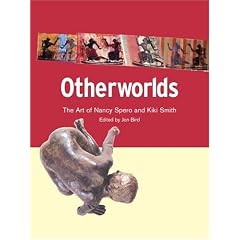 Otherworlds: The Art of Nancy Spero and Kiki Smith