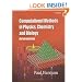 Computational Methods in Physics, Chemistry and Biology: An Introduction