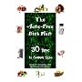 The Acne-Free Diet Plan: 30 Days to Clearer Skin