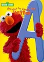 Brought to You by the Letter A--Coloring Book (Sesame Street)