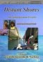 Distant Shores Volume 4:Greek Islands & Turkey