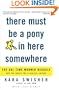 There Must Be a Pony in Here Somewhere: The AOL Time Warner Debacle and the Quest for the Digital Future