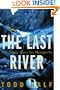 The Last River: The Tragic Race for Shangri-la