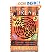 Dancing the Dream: The Seven Sacred Paths Of Human Transformation (Religion and Spirituality)