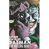 Batman: The Killing Jokevon "Alan Moore"