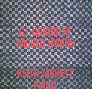 Sacred Hymns of G.I. Gurdjieff