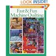 Fast and Fun Machine Quilting by Karen Costello Soltys
