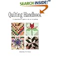 Quilting Handbook: A Comprehensive Guide to the Art of Quilting by  Viv Foster